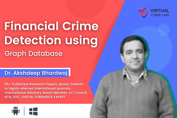 Financial Crime Detection using Graph DB - Virtual Cyber Labs