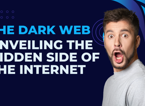 The Dark Web: Unveiling the Hidden Side of the Internet
